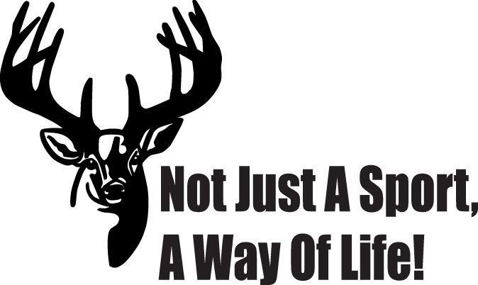 Not Just a Sport A Way of Life Buck Sticker