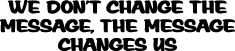 Message Changes Us Sticker 4064