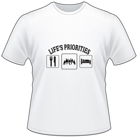 Life's Priorities Eat Mountains Sleep T-Shirt