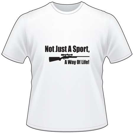 Not Just a Sport a Way of Life T-Shirt