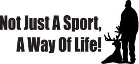 Not Just a Sport A Way of Life Buck Sticker 4