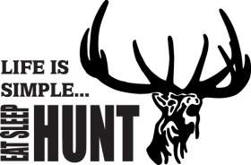 Life is Simple Eat Sleep Hunt Buck Sticker