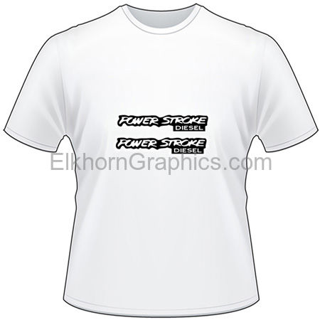 mikrocomputer George Bernard browser Power Stroke Diesel T-Shirt - Ford T-Shirts | Elkhorn Graphics LLC